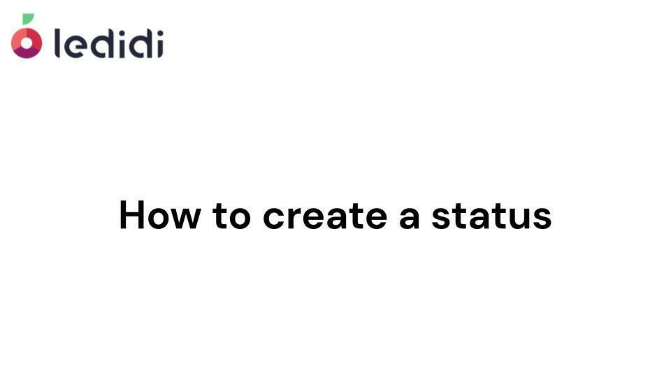 How to create a status